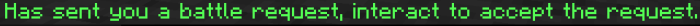 Receiving a battle request